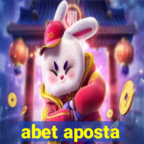 abet aposta